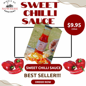 Discover the Irresistible Flavour of Heat-Free Sweet Chilli Sauce by Middle Of Nowhere Creations