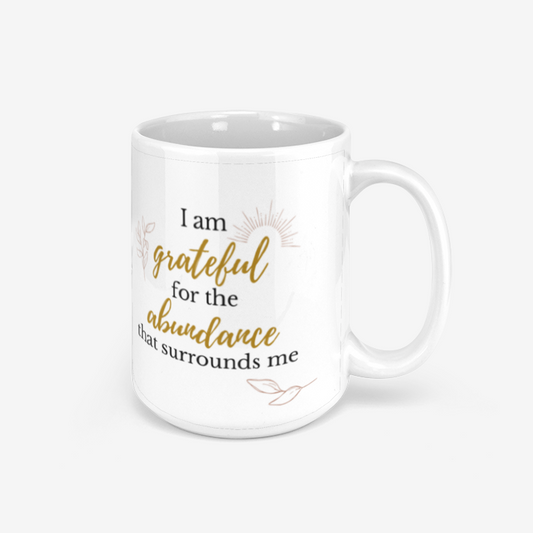 I Am Grateful For The Abundance 330ml Mug