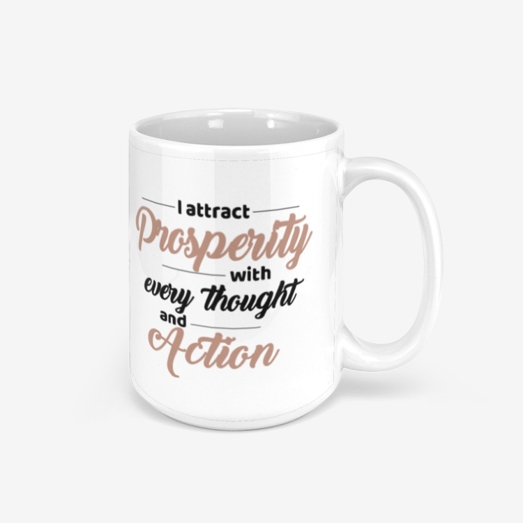 I Attract Prosperity With Every Though 330ml Mug