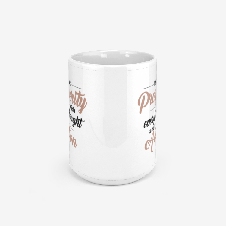 I Attract Prosperity With Every Though 330ml Mug